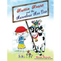 Hattie Heart and the Marvelous Moo Cow