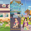 Life of Bailey: Collection Series of Books 13, 14, 15