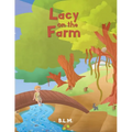 Lacy on the Farm
