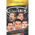 My Football Hero: The Collection: Learn all about Ronaldo, Messi, Grealish, Mount and Kane