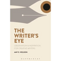 The Writer's Eye: Observation and Inspiration for Creative Writers