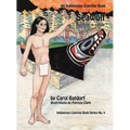 Seawolf: An Indigenous Coloring Book No. 4- Building a Canoe