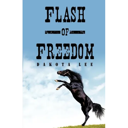 Flash of Freedom