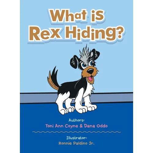 What Is Rex Hiding?