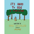 It's Hard to Hug a Porcupine