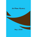 Jet Plane Mystery