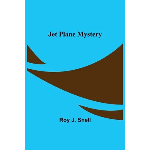 Jet Plane Mystery