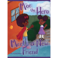 Moe the Hero Meets a New Friend