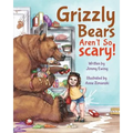 Grizzly Bears Aren't So Scary!