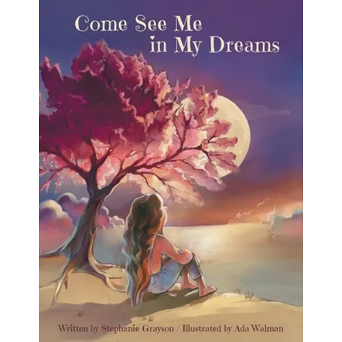 Come See Me in My Dreams