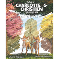 The Tale Of Charlotte & Christien The Curious Deer: Gemini - The Zodiac Tales