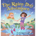 The Rainy Day Adventure: An Andrea Leah Story