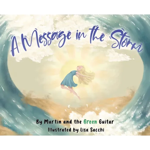 A Message in the Storm
