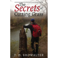 The Secrets of Cutting Grass
