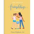 The Preteen Friendship Journal