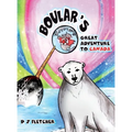 Boular's Great Adventure to Canada