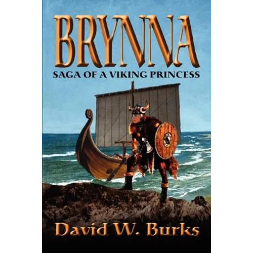 Brynna: Saga of a Viking Princess