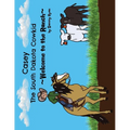 Casey the South Dakota Cowkid: Welcome to the Ranch