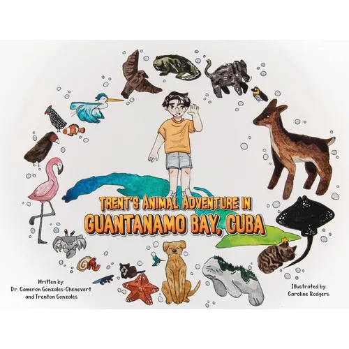 Trent's Animal Adventure in Guantanamo Bay, Cuba