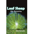 Leaf Sheep Are Amazing