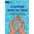 Save Them for Later - Kaawakinna ibukin taai rimwii (Te Kiribati)