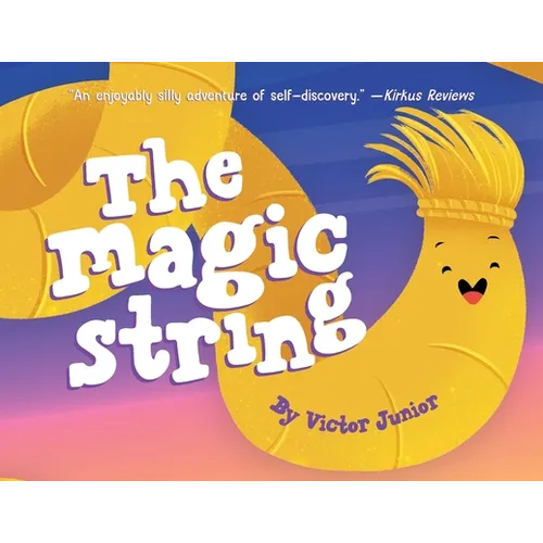 The Magic String