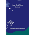 New Bed-Time Stories