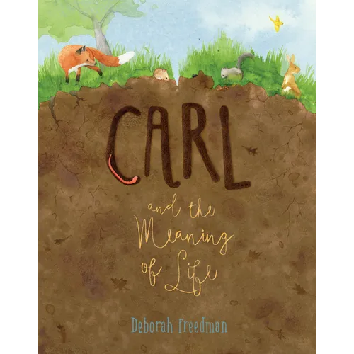 Carl and the Meaning of Life