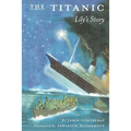The Titanic - Lily's Story