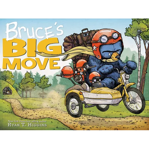 Bruce's Big Move-A Mother Bruce Book