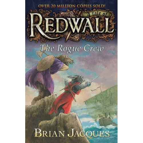 The Rogue Crew: A Tale of Redwall