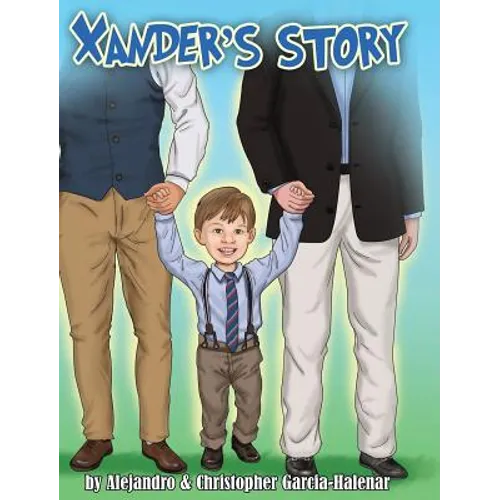 Xander's Story