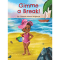 Gimme a Break!
