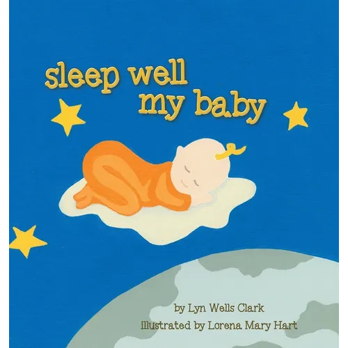Sleep Well My Baby