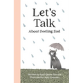 Let's talk about feeling Sad