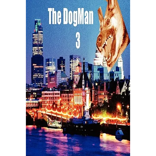 The DogMan 3