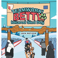 Teamwork! Betty the Iditarod Sled Dog