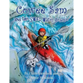 Cowee Sam and The Swift Water Rescue