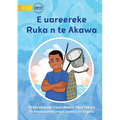 Ruka is Too Young for Fishing - E uareereke Ruka n te Akawa (Te Kiribati)