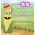Carl Corn Have You Heard?