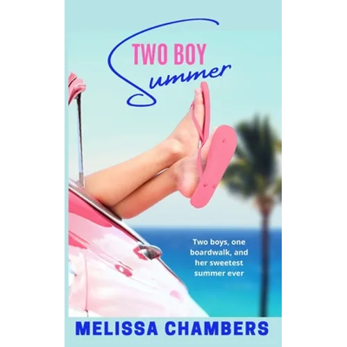Two Boy Summer: A Young Adult Love Triangle Romance