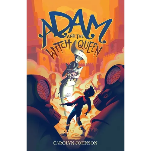 Adam and the Witch Queen
