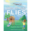 When My Gigi Flies