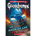 The Haunted Car (Classic Goosebumps #30): Volume 30