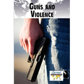 Guns and Violence