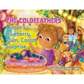 The Coldfeathers: Winter's Blueberry, Plum, Carrot Surprise