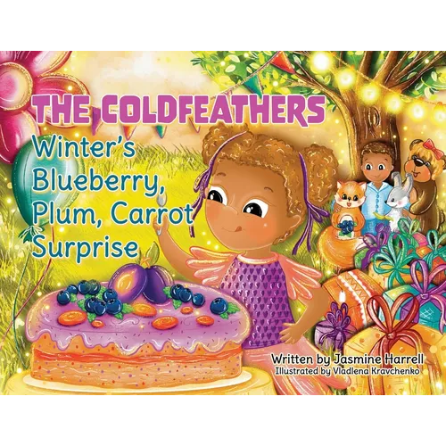 The Coldfeathers: Winter's Blueberry, Plum, Carrot Surprise