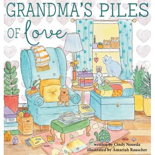 Grandma's Piles of Love