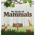 My Book of Mammals