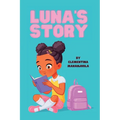 Luna's Story: Her challenge is not dyslexia but rather the lack of awareness about it